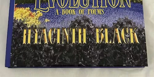 Evolution: A Live Poetry Experience & Book Signing with Hyacinth Black