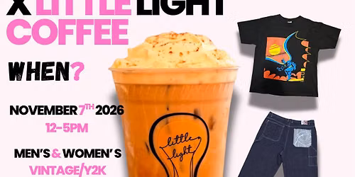 War Town Vintage Market x Little Light Coffee
