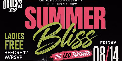 SUMMER BLISS THE LEO TAKEOVER