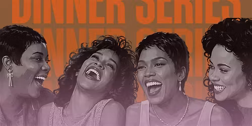 Waiting to Exhale Dinner Series Volume 1