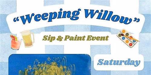 "Weeping Willow" Sip N' Paint Event at Tapster Philly (21+)
