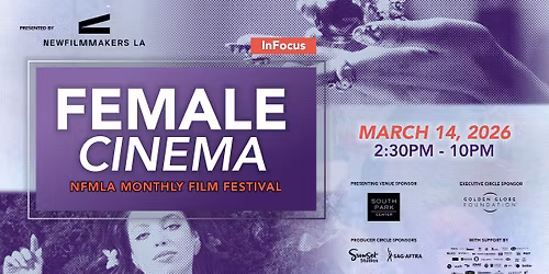 NFMLA March 14th, 2026 Monthly Film Festival | InFocus: March Cinema