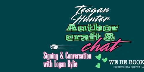 Author Craft & Chat with Teagan Hunter