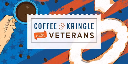 Coffee & Kringle with Veterans