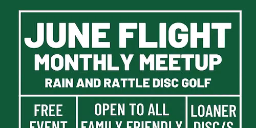 June Flight - Monthly Disc Golf Meetup