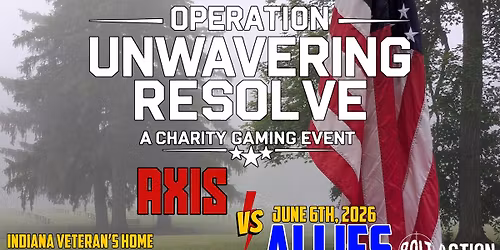 Operation Unwavering Resolve - Axis vs. Allies
