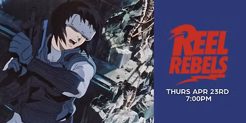 Ghost in the Shell (1995) | Reel Rebels Series
