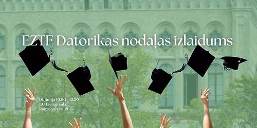 LU EZTF Datorikas noda\u013cas izlaidums