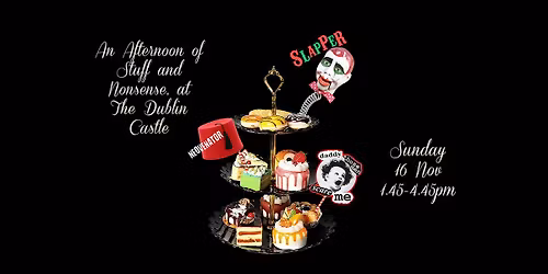 SlapPer \/ Neovenator\/ Daddy Those Men Scare Me @ The Dublin Castle