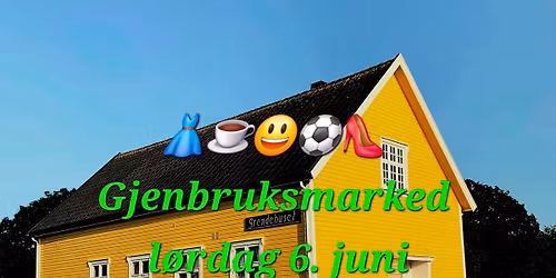 Gjenbruksmarked p\u00e5 Grendehuset \ud83d\udc57\u26bd\ufe0f\ud83d\ude03\u2615\ufe0f\ud83d\udc60