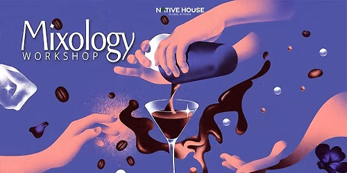 Mixology Workshop