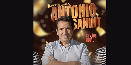 ANTONIO SANINT - SANTI ESPINOSA - JULIO RODRIGUEZ -"HECHO EN COLOMBIA Y SE RIE EN WESTON"