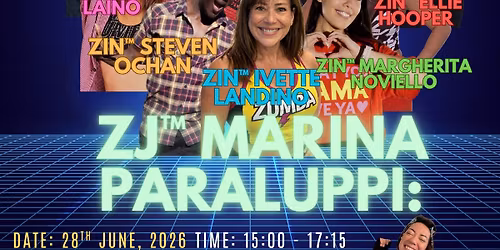 Zumba\u00ae Masterclass: ZJ\u2122 Marina Paraluppi 