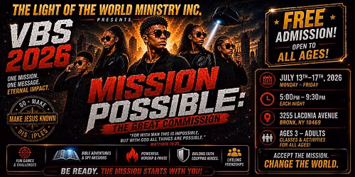 VBS 2026: MISSION POSSIBLE \u2013 THE GREAT COMMISSION (FREE Admission)