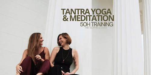50h Tantra Yoga & Meditation Training