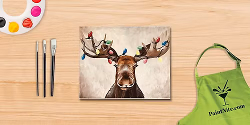 \ud83c\udf84 Moosemas Lights with Paint Nite at O'Reilly's Pub