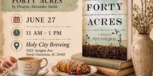 BWC Presents Books & Bites a Discussion on Forty Acres By Dwayne Alexander Smith