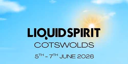 Liquid Spirit Cotswolds 