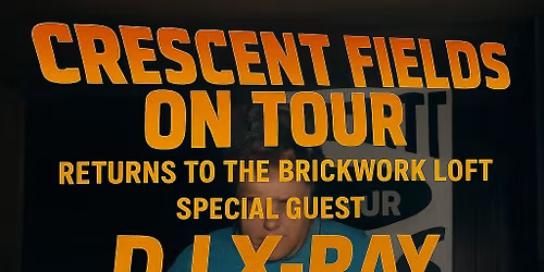 Crescent Fields on Tour