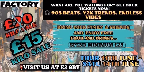   Share this event  East London Vintage Kilo Sale | \u00a315\/KG Thrift Event | 11TH\u201314th June Only