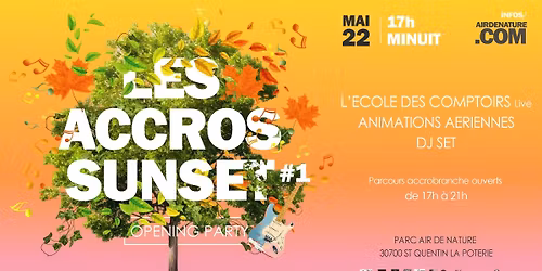 LES ACCROS SUNSET X OPENING PARTY