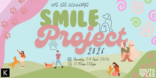 UTS LSS Kennedys Smile Project Event 2026