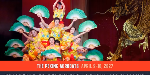 The Peking Acrobats — Atwood Concert Hall