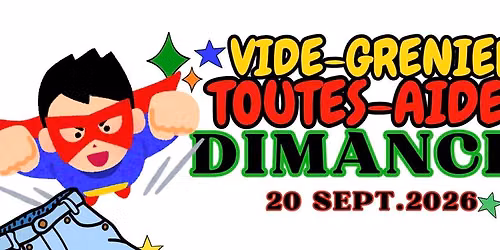 Vide-Grenier Toutes-Aides