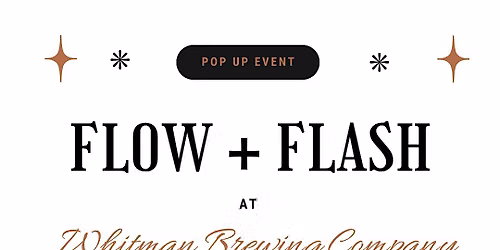 Flow + Flash at Whitman