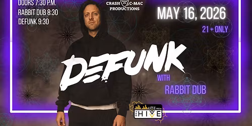 Defunk with Rabbit Dub Live at The Hivve
