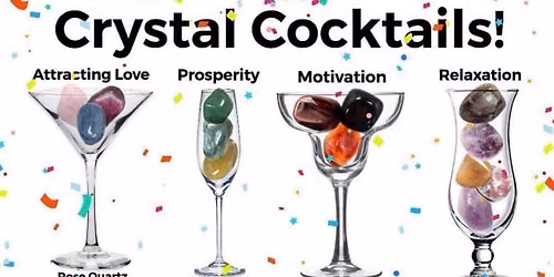 Crystal Cocktails