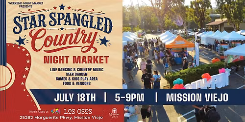Star Spangled Country Night Market in Mission Viejo