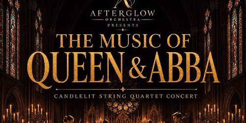 Afterglow Orchestra presents The Music of Queen & ABBA