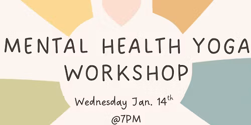 Mental Health Yoga Workshop