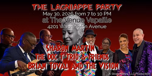 The Lagniappe Party