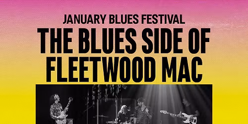 January Blues: THE BLUES SIDE OF FLEETWOOD MAC