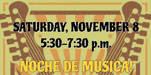 Noche de Musica at La Taza Community Coffehouse 