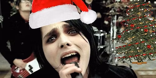 I'M NOT OKAY, IT'S CHRISTMAS (emo night)