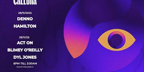 CALLUNA - Saturday 29th November