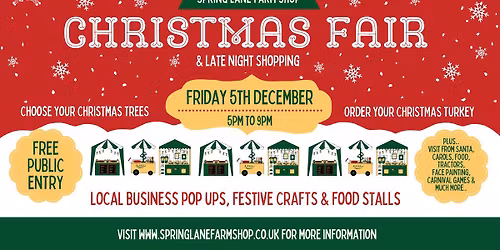 Spring Lane Farm Shop Christmas Fair & Late Night Shopping