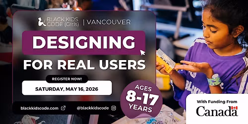 Black Kids Code (Girls) Vancouver - Designing for Real Users