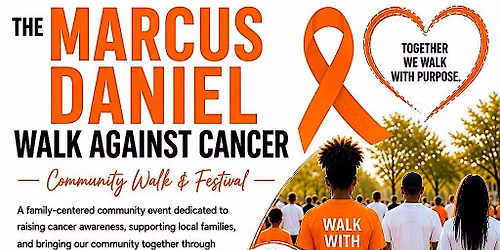 Marcus Daniel Community Festival: Walk Against Cancer
