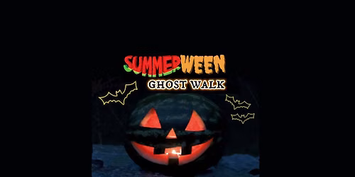 Summerween Ghost Walk! \ud83c\udf83