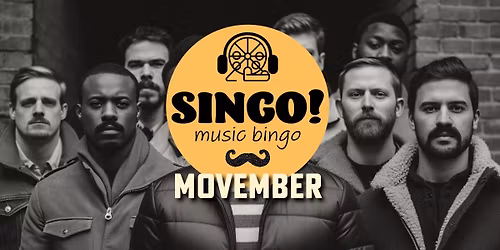 Singo! - Movember Boyband Bonanza