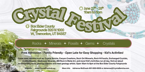 Crystal Festival - A Rock, Mineral, Gem, & Crystal Show