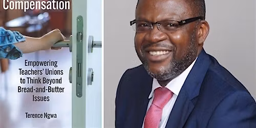 Beyond Compensation: A Book Talk and Signing with Dr. Terence Ngwa