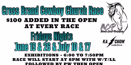 Cross Brand Cowboy Church Race $100 Added