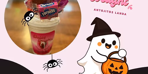 Dulce Delight HALLOWEEN event (FREE)