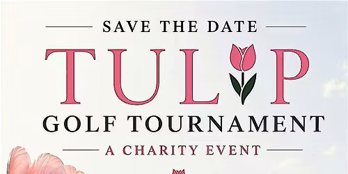 Golf Tournament for Charity - TULIP Girls: Period Dignity Globally
