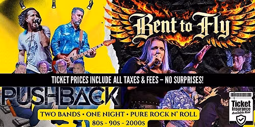 Bent to Fly \u00b7 Pushback - 80s, 90s, & 00s Rock Tribute Bands